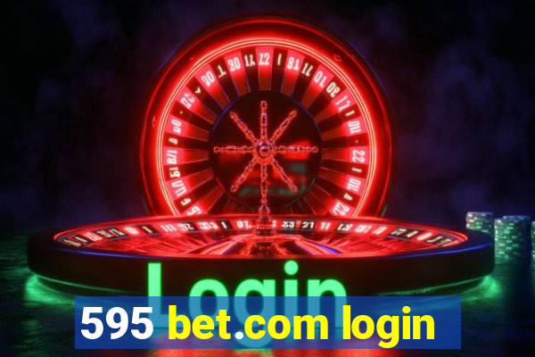 595 bet.com login